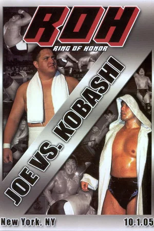 Постер: ROH: Joe vs Kobashi