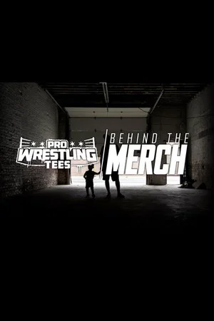 Постер: Pro Wrestling Tees: Behind The Merch