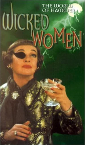 Постер: The World of Hammer: Wicked Women