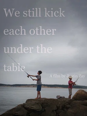 Постер: We still kick each other under the table