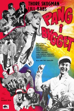 Постер: Pang i bygget