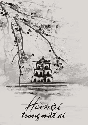Постер: Hanoi Through Whose Eyes?