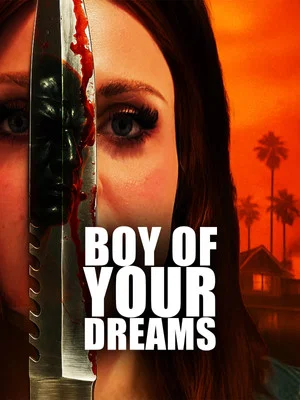 Постер: Boy of Your Dreams
