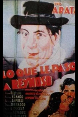 Постер: Lo que le pasó a Reynoso
