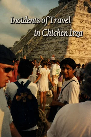 Постер: Incidents of Travel in Chichen Itza