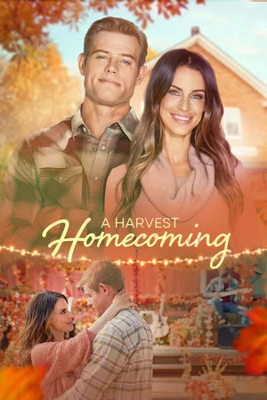 Постер: A Harvest Homecoming