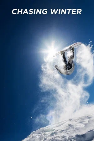 Постер: Chasing Winter