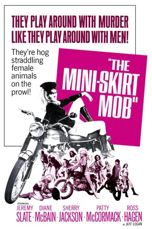 Постер: The Mini-Skirt Mob