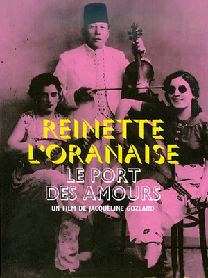 Постер: The Port of Love, Reinette l'Oranaise