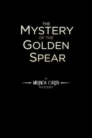 Постер: The Mystery of the Golden Spear