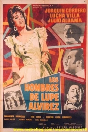 Постер: Los hombres de Lupe Alvírez