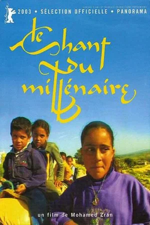 Постер: Le chant du millénaire
