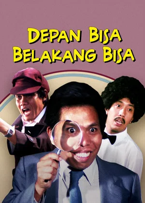 Постер: Depan Bisa Belakang Bisa