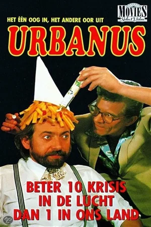 Постер: Urbanus: Beter 10 Krisis In De Lucht Dan 1 In Ons Land