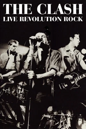 Постер: The Clash: Live (Revolution Rock)