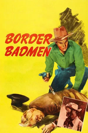 Постер: Border Badmen