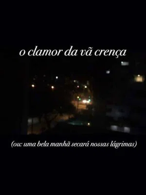 Постер: the unbearable crying of vain belief
