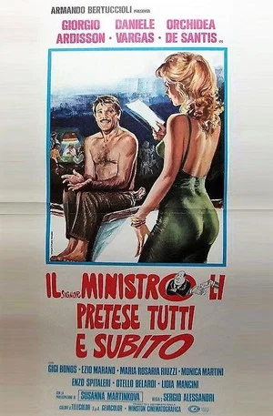 Постер: Il signor Ministro li pretese tutti e subito