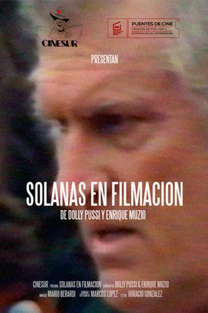 Постер: Solanas en filmación