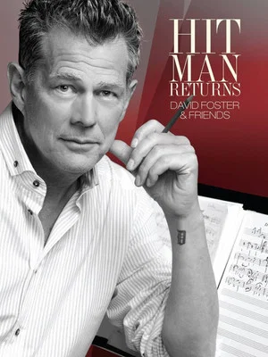 Постер: Hit Man Returns - David Foster & Friends