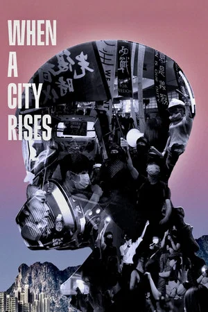 Постер: When a City Rises
