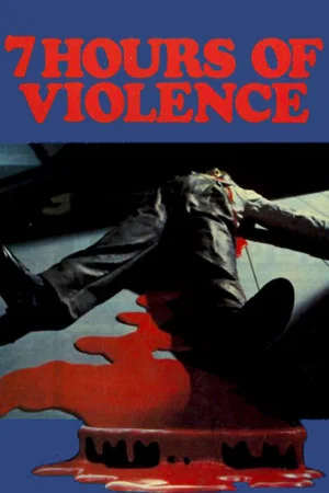 Постер: 7 Hours of Violence