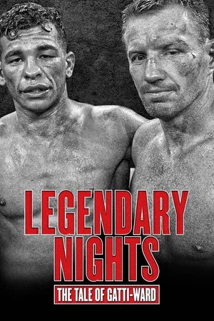 Постер: Legendary Nights: The Tale of Gatti-Ward