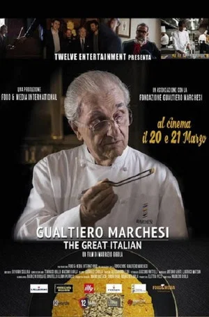 Постер: Gualtiero Marchesi: The Great Italian