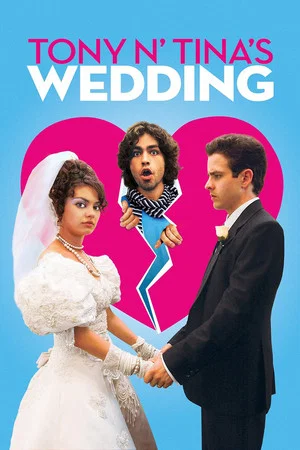 Постер: Tony n' Tina's Wedding