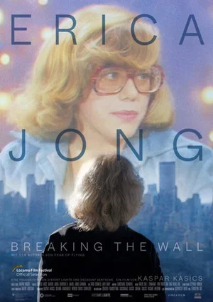 Постер: Erica Jong - Breaking the Wall