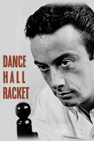 Постер: Dance Hall Racket