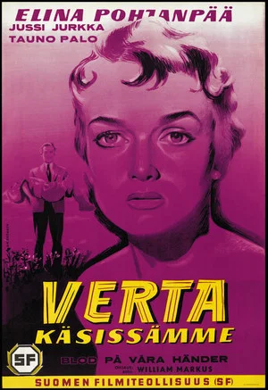 Постер: Verta käsissämme