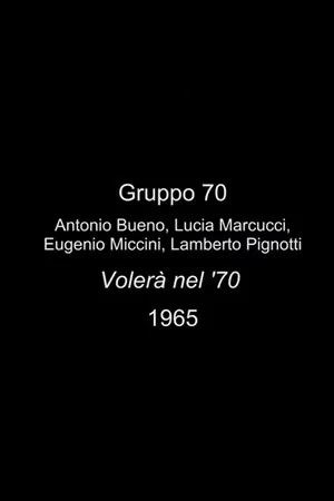Постер: Volerà nel '70