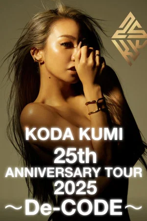 Постер: KODA KUMI 25th ANNIVERSARY TOUR 2025 ～De-CODE～