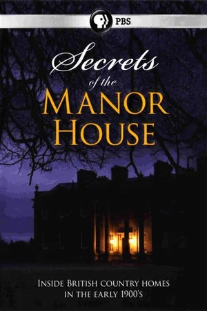 Постер: Secrets of the Manor House