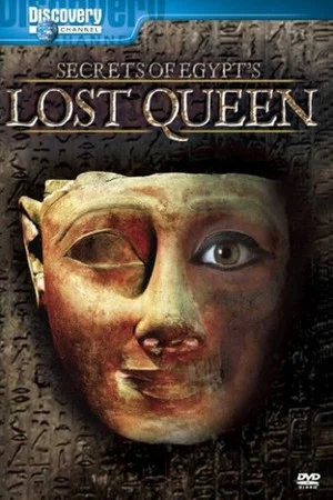 Постер: Secrets of Egypt's Lost Queen