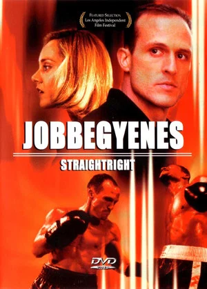 Постер: Straight Right