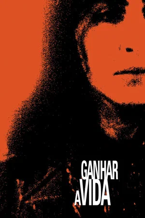 Постер: Ganhar a Vida