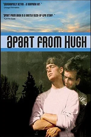Постер: Apart From Hugh
