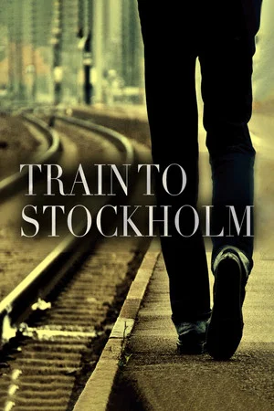 Постер: Train to Stockholm