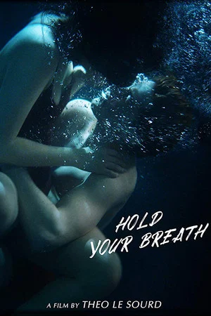 Постер: Hold Your Breath