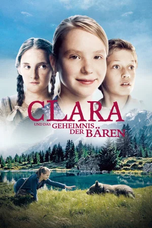 Постер: Clara and the Secret of the Bears
