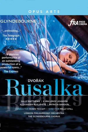 Постер: Dvořák: Rusalka