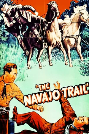 Постер: The Navajo Trail