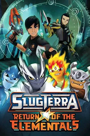 Постер: SlugTerra: Return of the Elementals