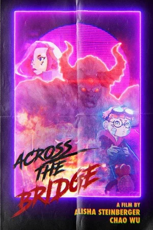Постер: Across the Bridge