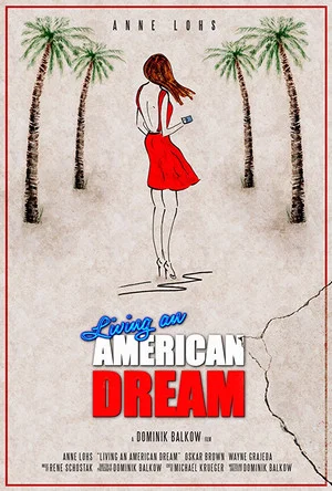 Постер: Living an American Dream