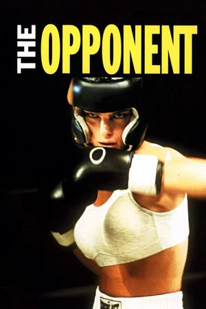 Постер: The Opponent