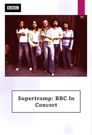 Постер: Supertramp - BBC in Concert
