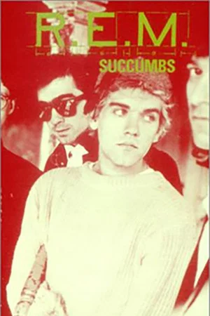 Постер: R.E.M.: Succumbs